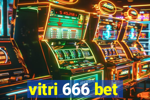 vitri 666 bet